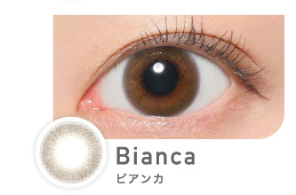 Bianca ビアンカ｜カラコン